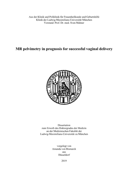 MR Pelvimetry in Prognosis for Successful Vaginal Delivery