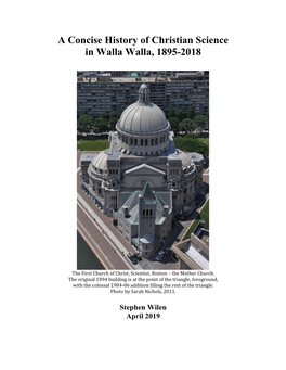 A Concise History of Christian Science in Walla Walla, 1895-2018