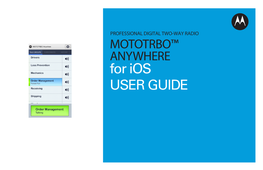 Mototrbo Anywhere for Ios User Guide