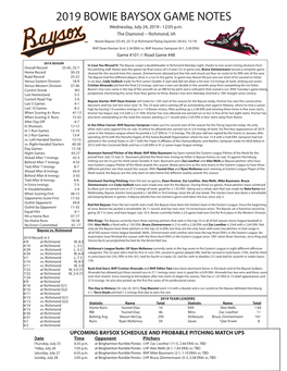 2019 BOWIE BAYSOX GAME NOTES Wednesday, July 24, 2019 - 12:05 P.M