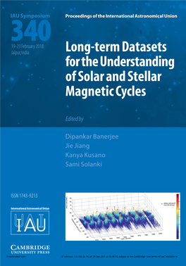Long-Term Datasets for the Understanding of Solar and Stellar Magnetic Cycles Iau Symposium 340