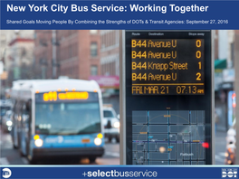 New York City Bus Service: Working Together