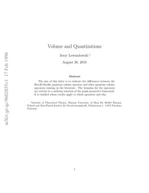 Volume and Quantizations