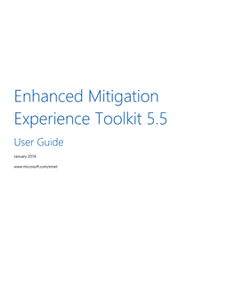 Enhanced Mitigation Experience Toolkit 5.5 User Guide