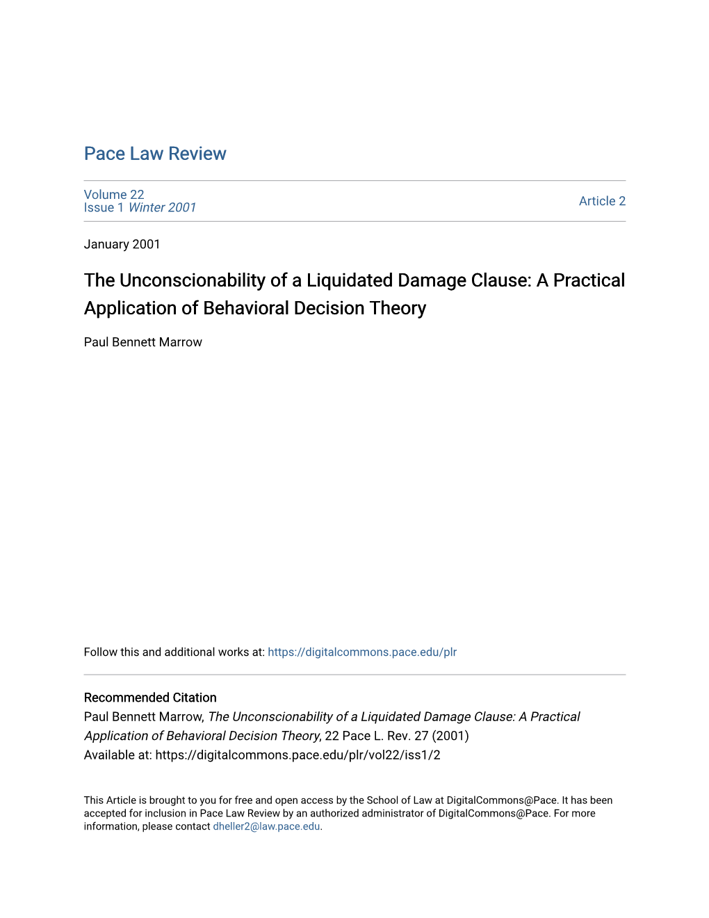 The Unconscionability of a Liquidated Damage Clause: a Practical Application of Behavioral Decision Theory