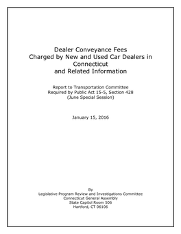 Dealer Conveyance Fees Charged by New and Used Car Dealers in Connecticut and Related Information