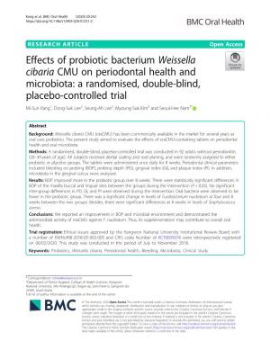Effects of Probiotic Bacterium Weissella Cibaria