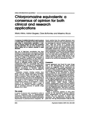 Chlorpromazine Equivalents: a Consensus of Opinion for Both Clinical and Research Applications