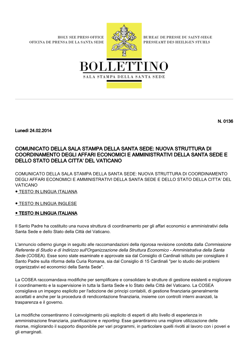 Nuova Struttura Di Coordinamento Degli Affari Economici E Amministrativi Della Santa Sede E Dello Stato Della Citta’ Del Vaticano