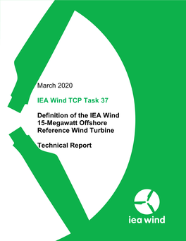 Definition of the IEA 15-Megawatt Offshore Reference Wind Turbine