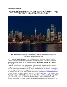 Nyc Will Light the City Purple on Wednesday, August 26Th to Celebrate the Suffrage Centennial