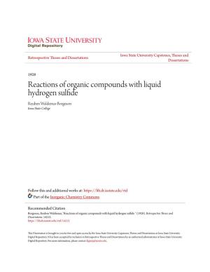 Reactions of Organic Compounds with Liquid Hydrogen Sulfide Reuben Waldemar Borgeson Iowa State College