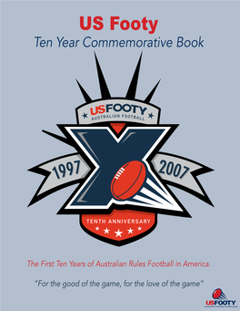 US Footy Ten Year Commemorative Book