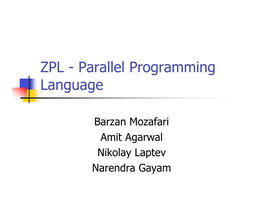 ZPL - Parallel Programming Language