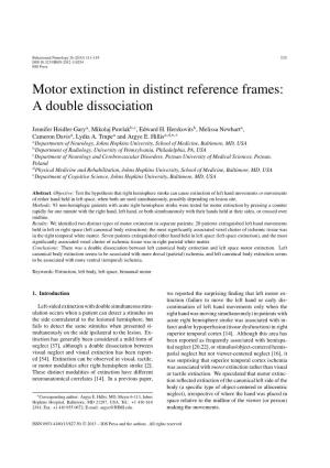 Motor Extinction in Distinct Reference Frames: a Double Dissociation
