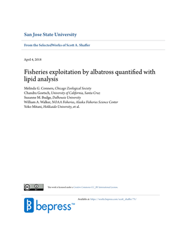Fisheries Exploitation by Albatross Quantified with Lipid Analysis Melinda G