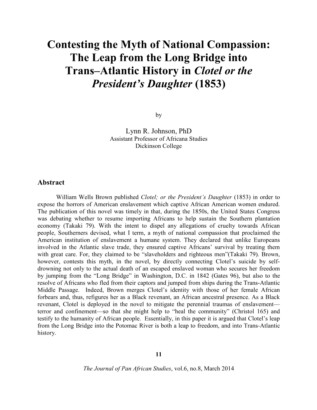 The Leap from the Long Bridge Into Trans–Atlantic History in Clotel Or the President’S Daughter (1853)