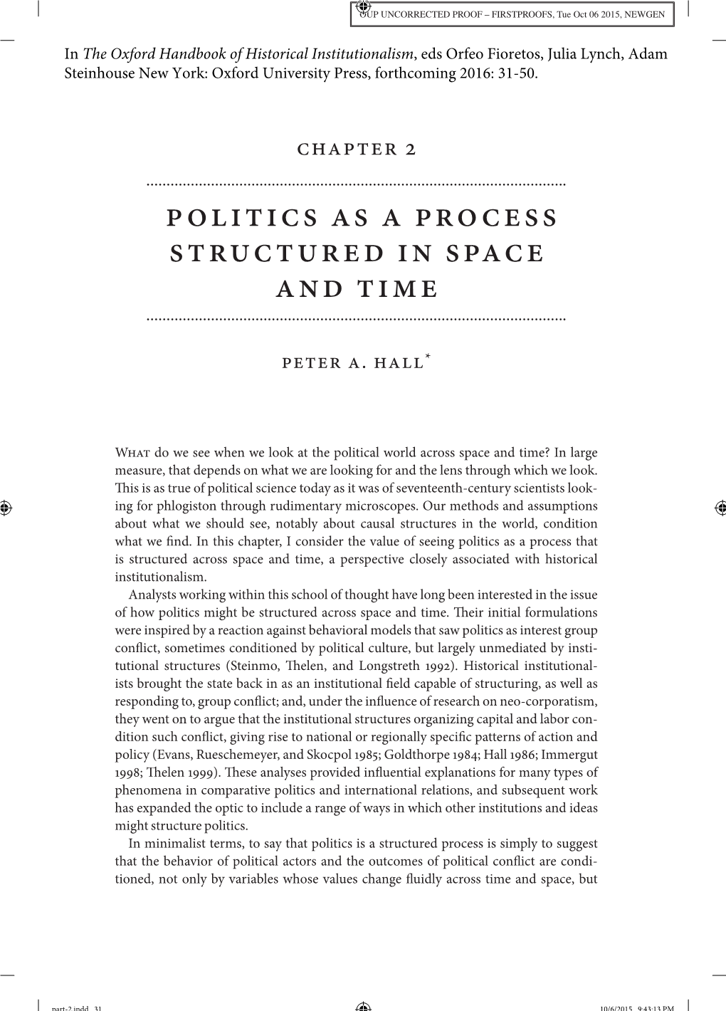 Politics As a Process Structured in Space and Time