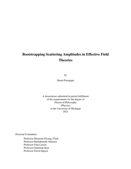 Bootstrapping Scattering Amplitudes in Effective Field Theories