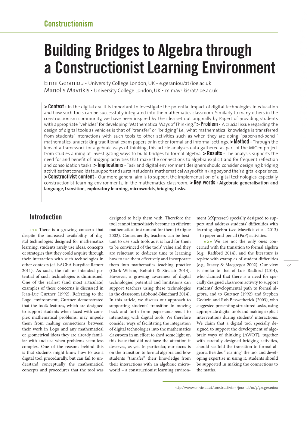 Building Bridges to Algebra Through a Constructionist Learning Environment”