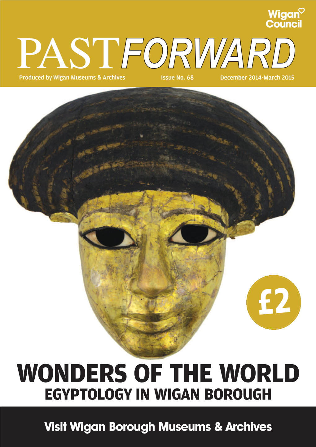 Wonders of the World Egyptology in Wigan Borough