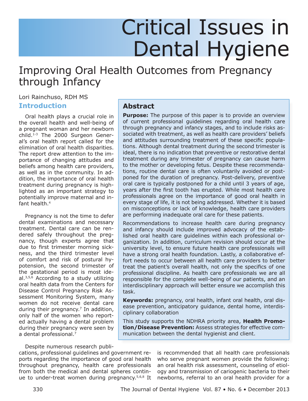 Critical Issues in Dental Hygiene Improving Oral Health Outcomes from Pregnancy Through Infancy