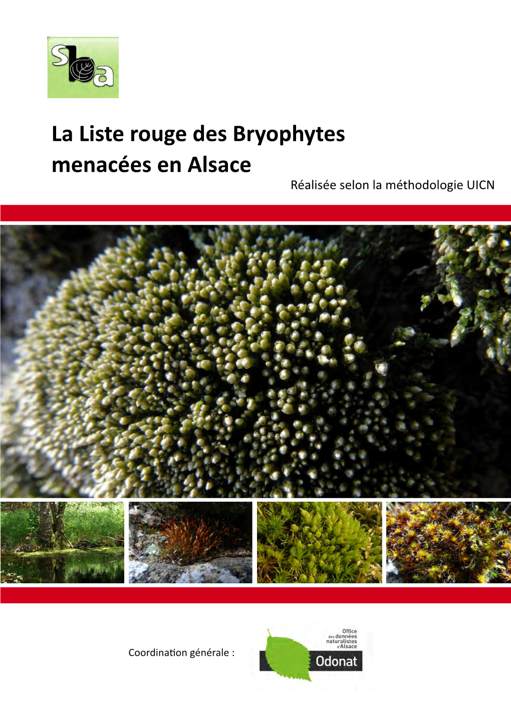 La Liste Rouge Des Bryophytes Menacées En Alsace Réalisée Selon La Méthodologie UICN