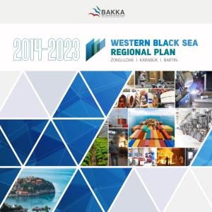 Western Black Sea Regional Plan Zonguldak I Karabük I Bartin Western Black Sea Development Agency
