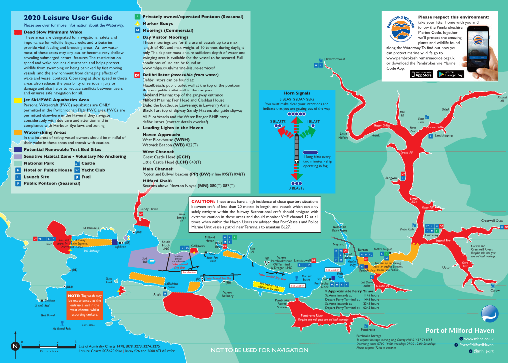 2020 Leisure User Guide Take Your Litter Home with You and Please See Over for More Information About the Waterway