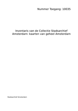 10035 Inventaris Van De Collectie Stadsarchief Amsterdam: Kaarten