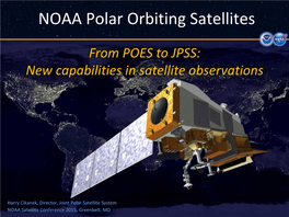 From POES to JPSS: New Capabilities in Satellite Observations