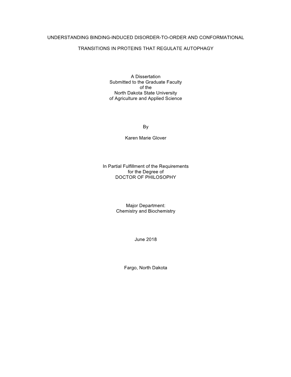 Understanding Binding-Induced Disorder-To-Order and Conformational