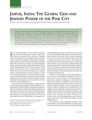 JAIPUR, INDIA: the GLOBAL GEM and JEWELRY POWER of the PINK CITY Andrew Lucas, Nirupa Bhatt, Manoj Singhania, Kashish Sachdeva, Tao Hsu, and Pedro Padua