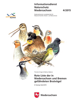 Rote Liste Der in Niedersachsen Und Bremen Gefährdeten Brutvögel