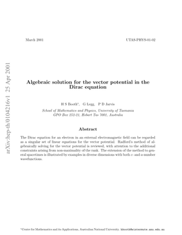 Algebraic Solution for the Vector Potential in the Dirac Equation