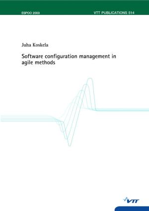 Software Configuration Management in Agile Methods
