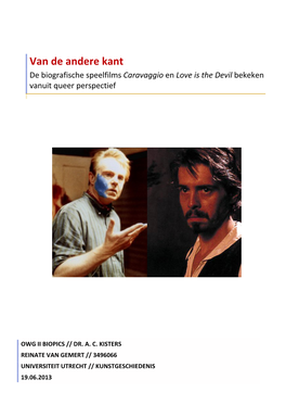 Van De Andere Kant De Biografische Speelfilms Caravaggio En Love Is the Devil Bekeken Vanuit Queer Perspectief