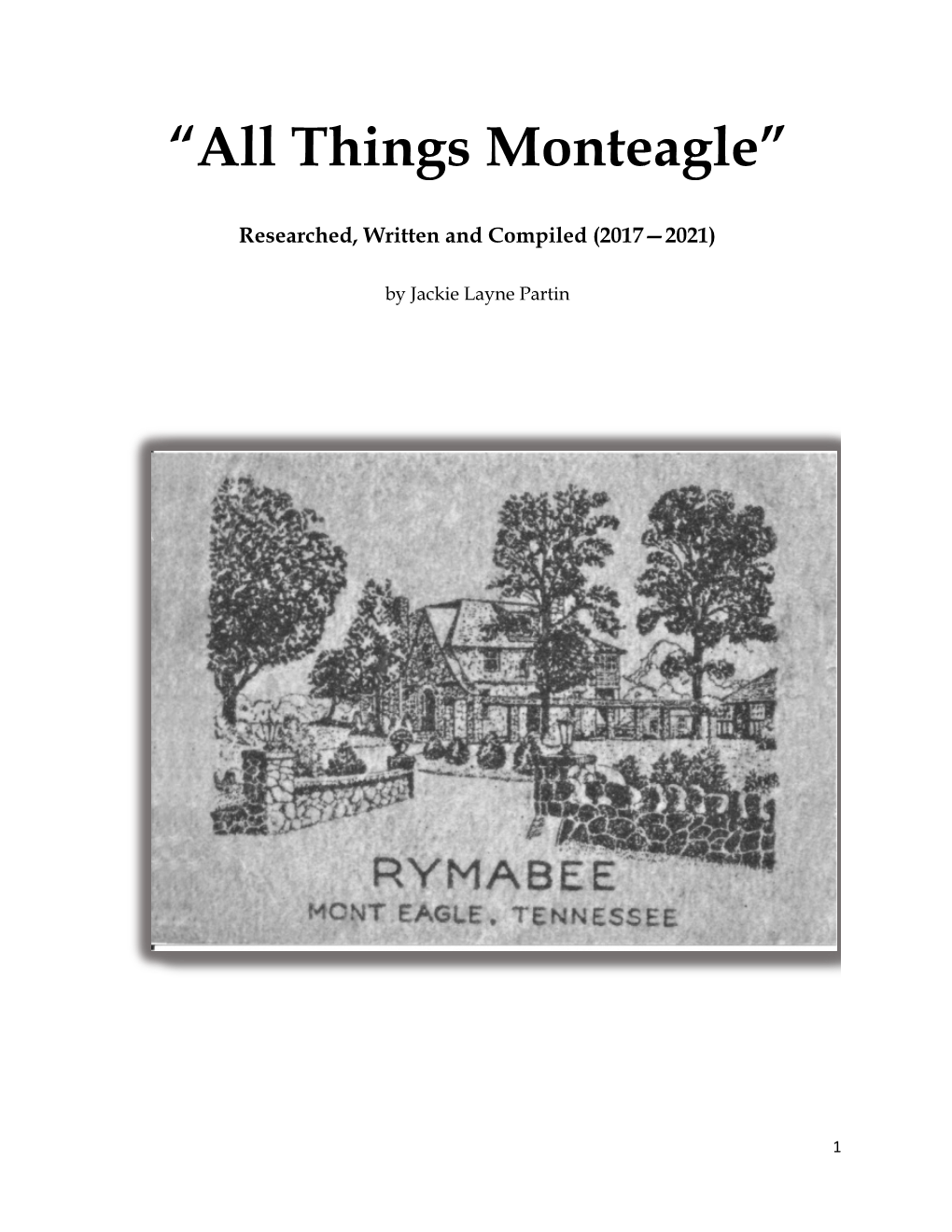 “All Things Monteagle”