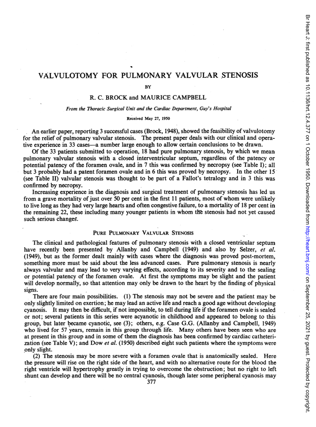 Valvulotomy for Pulmonary Valvular.Stenosis by R