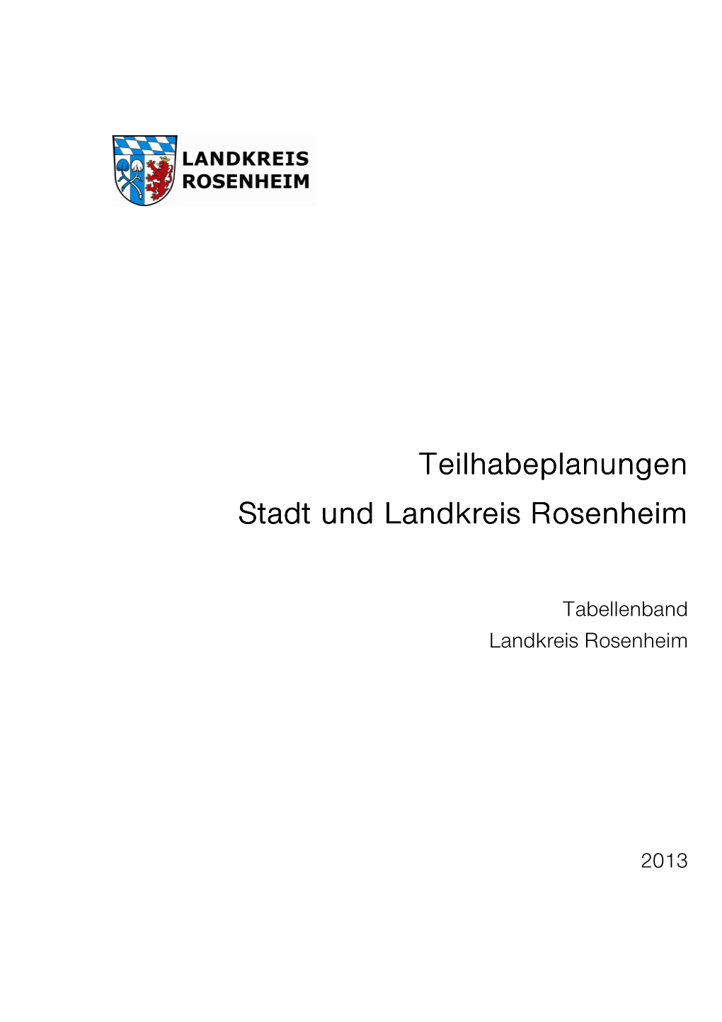Teilhabeplanungen Teilhabeplanungen Stadt Und Landkreis Rosenheim Stadt Und Landkreis Rosenheim