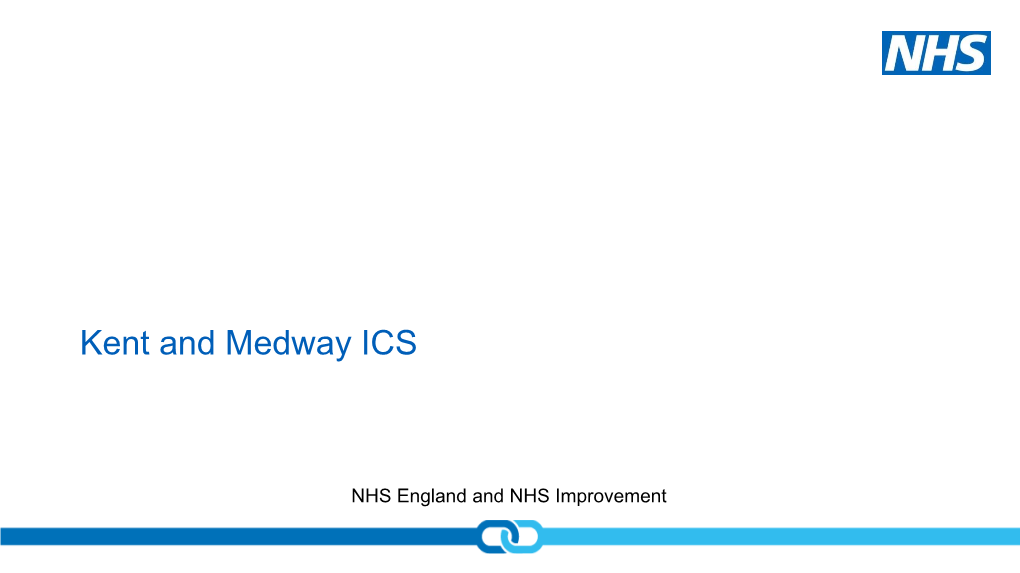 ICS Regional Locality Pack Kent&Medway