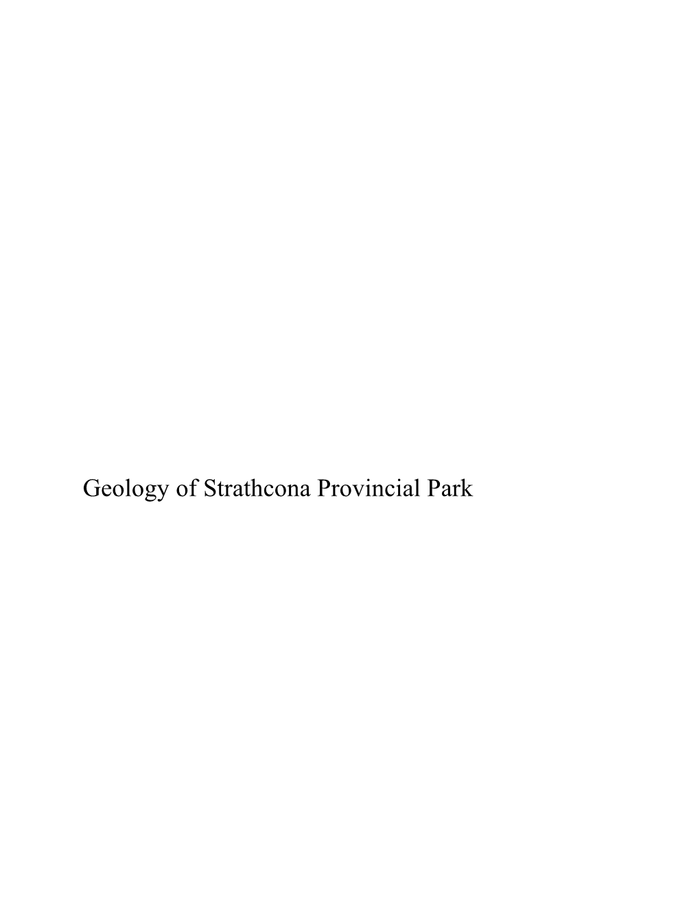 Geology of Strathcona Provincial Park