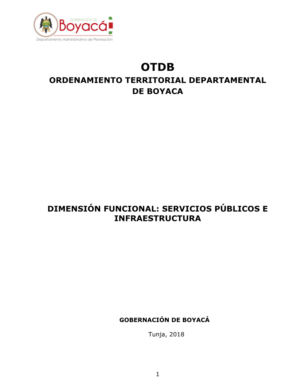 Dimensión Funcional: Servicios Públicos E Infraestructura