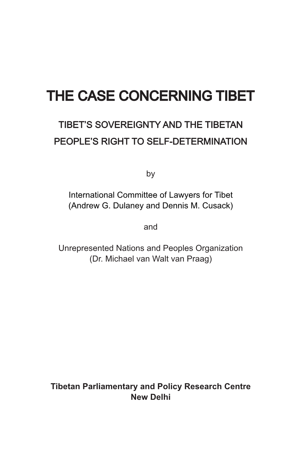 The Case Concerning Tibet