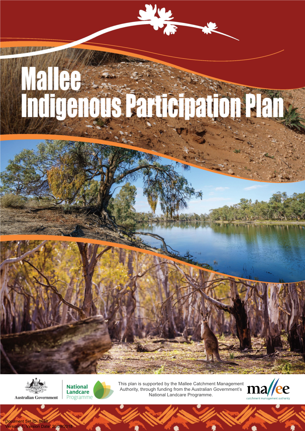 This Plan Is Supported by the Mallee Catchment Management Authority, Through Funding from the Australian Government's National