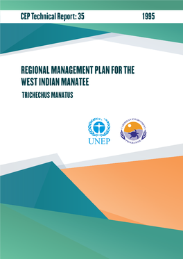 REGIONAL MANAGEMENT PLAN for the WEST INDIAN MANATEE TRICHECHUS MANATUS Contents