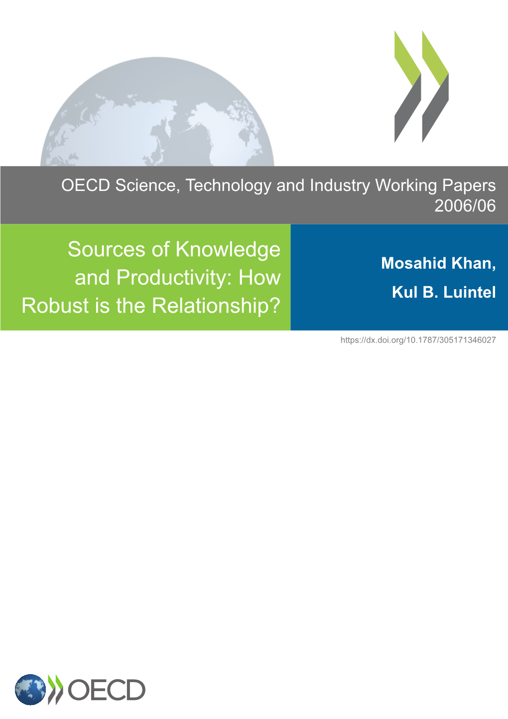 Sources of Knowledge and Productivity: How Robust Is the Relationship?