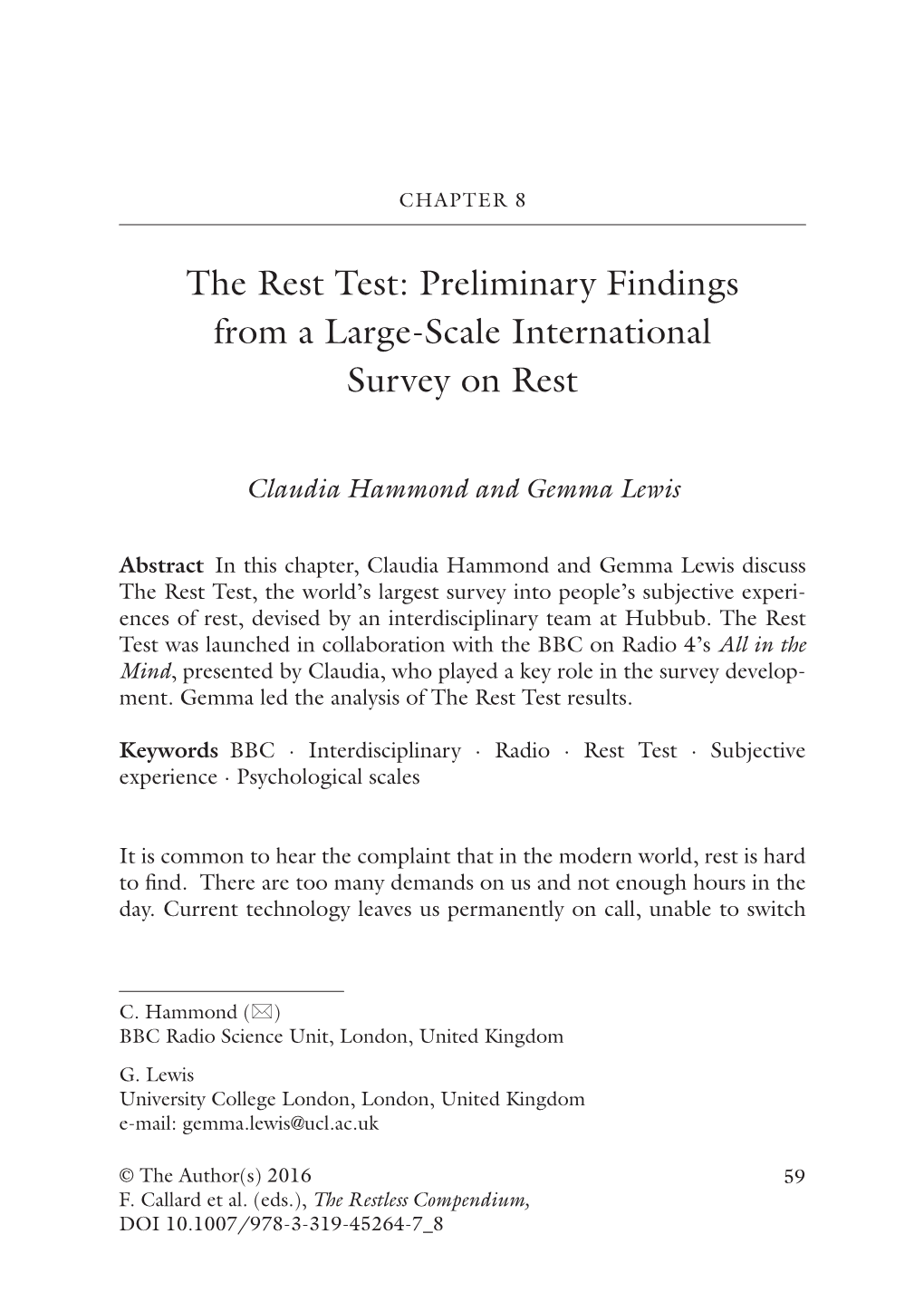 The Rest Test: Preliminary Findings from a Large-Scale International Survey on Rest