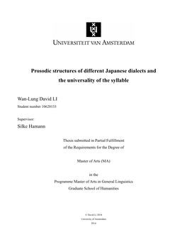 Prosodic Structures of Different Japanese Dialects and the Universality of the Syllable