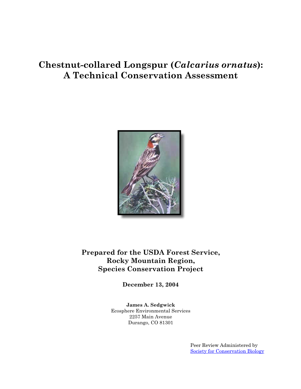 Chestnut-Collared Longspur (Calcarius Ornatus): a Technical Conservation Assessment